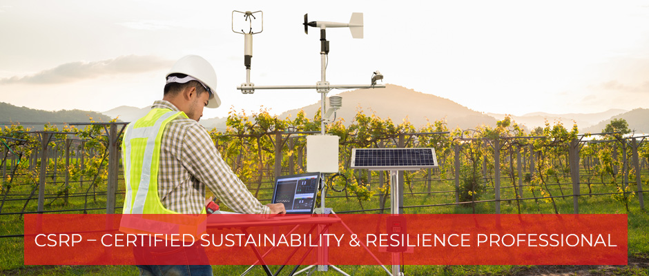 Certified Sustainability & Resilience Professional