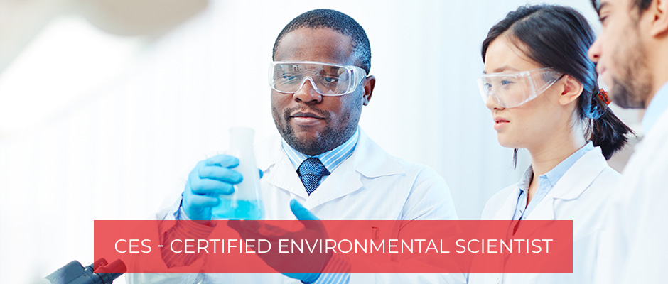 CES - Certified Environmental Scientist certification