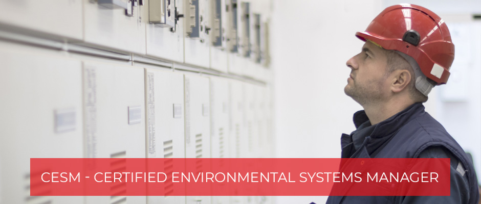 CESM - Certified Environmental Systems Manager certification